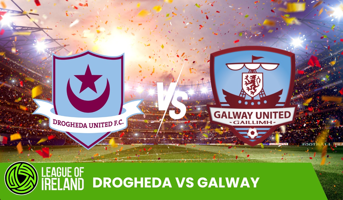 Drogheda United vs Galway United