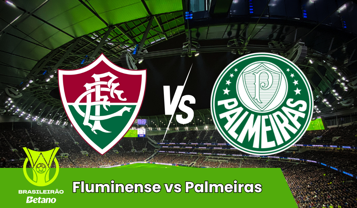 Fluminense vs Palmeiras