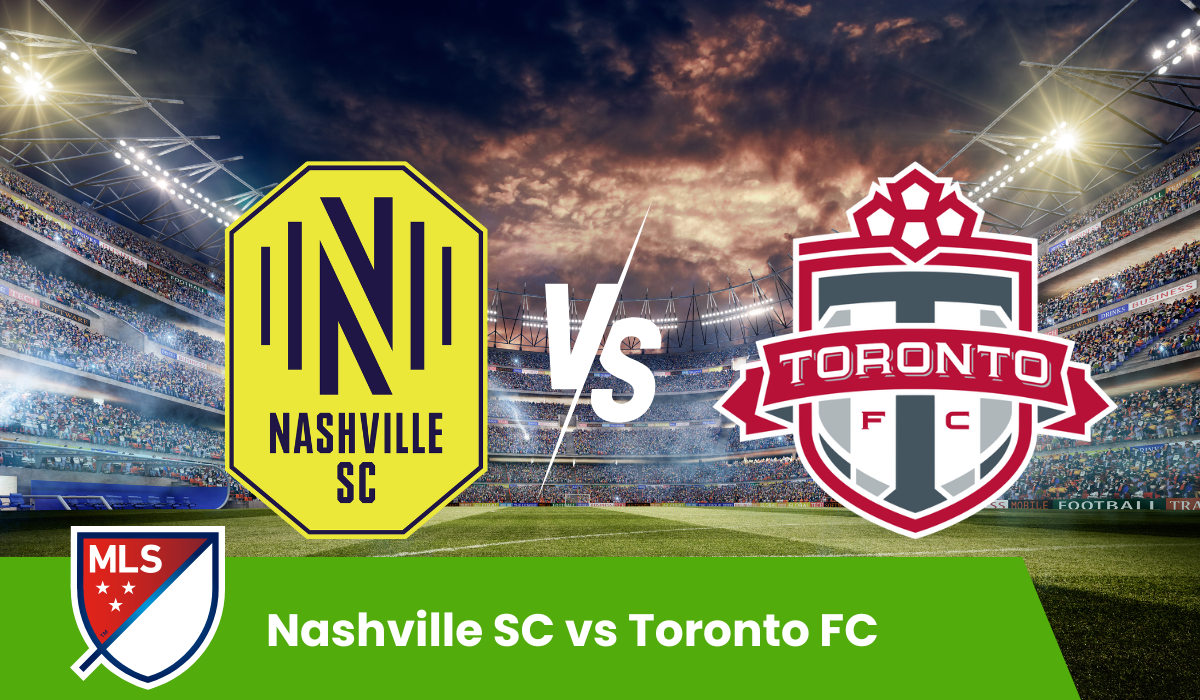 Nashville SC vs Toronto FC