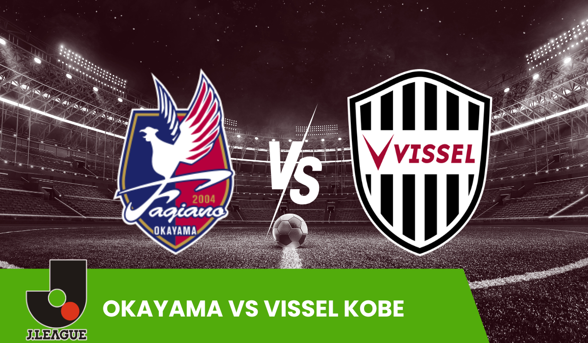 Okayama vs Vissel Kobe