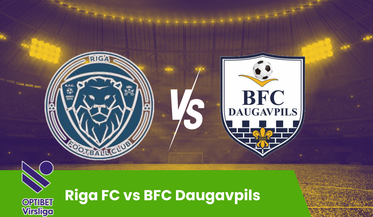 Riga FC vs BFC Daugavpils