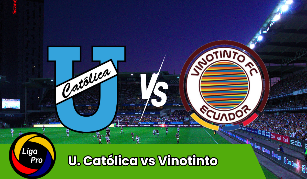 U. Católica vs Vinotinto