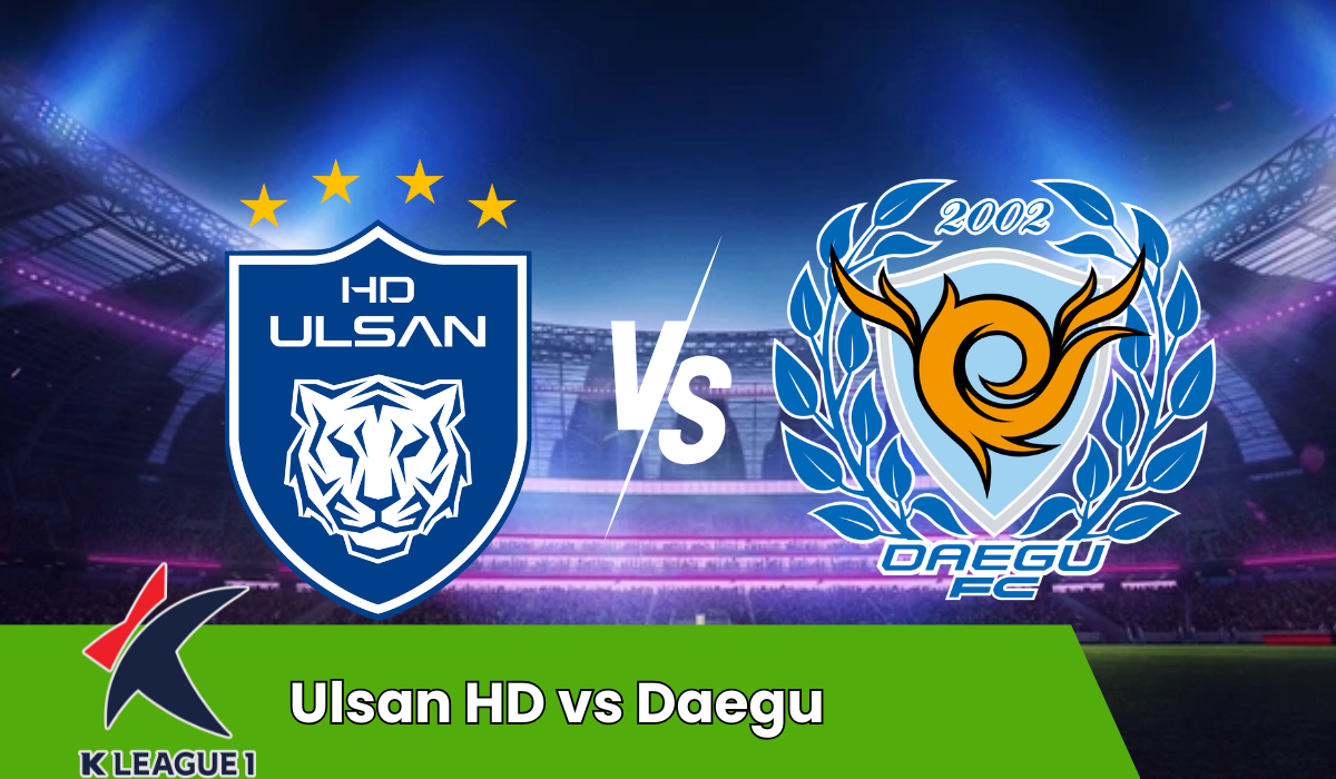 Ulsan HD vs Daegu FC