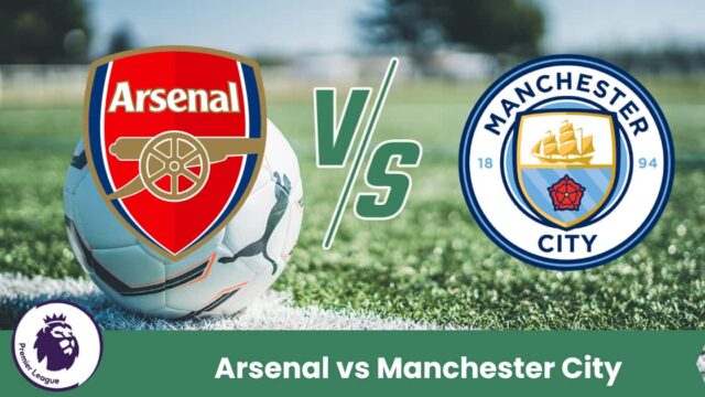 Big match di Premier League tra Arsenal e Manchester City, spettacolo assicurato.
