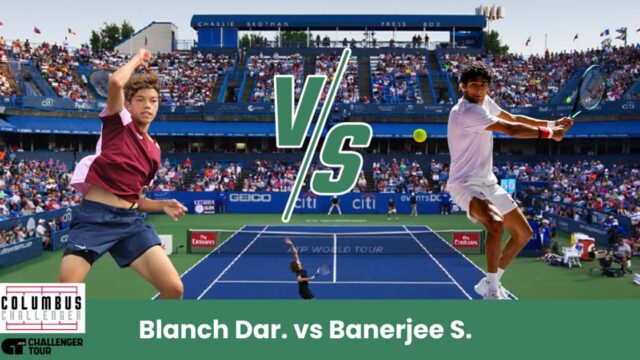Sfida interessante al Challenger di Columbus: Blanch punta sulla potenza e sul servizio, mentre Banerjee cerca di sorprendere con scambi più lunghi. Match equilibrato, ma il cemento indoor favorisce leggermente Blanch.
