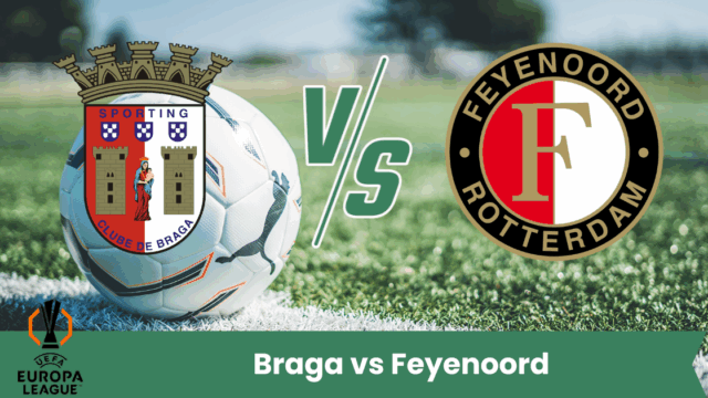 Pronostico Europa League - Prima Fase: Braga vs Feyenoord