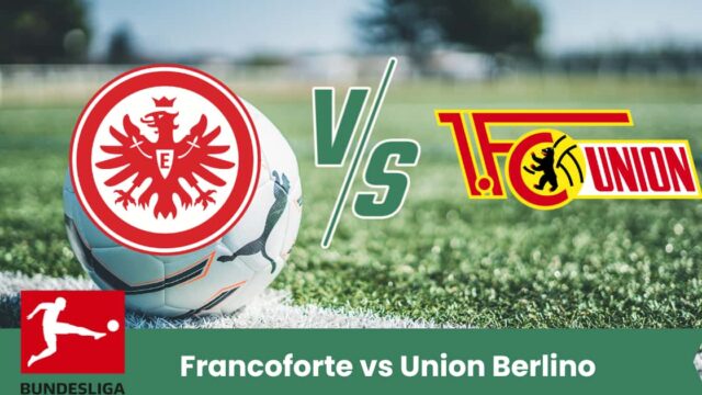 Sfida equilibrata in Bundesliga tra Francoforte e Union Berlino. I padroni di casa partono leggermente favoriti grazie al fattore campo, ma gli ospiti restano pericolosi sulle ripartenze e sulle palle inattive.