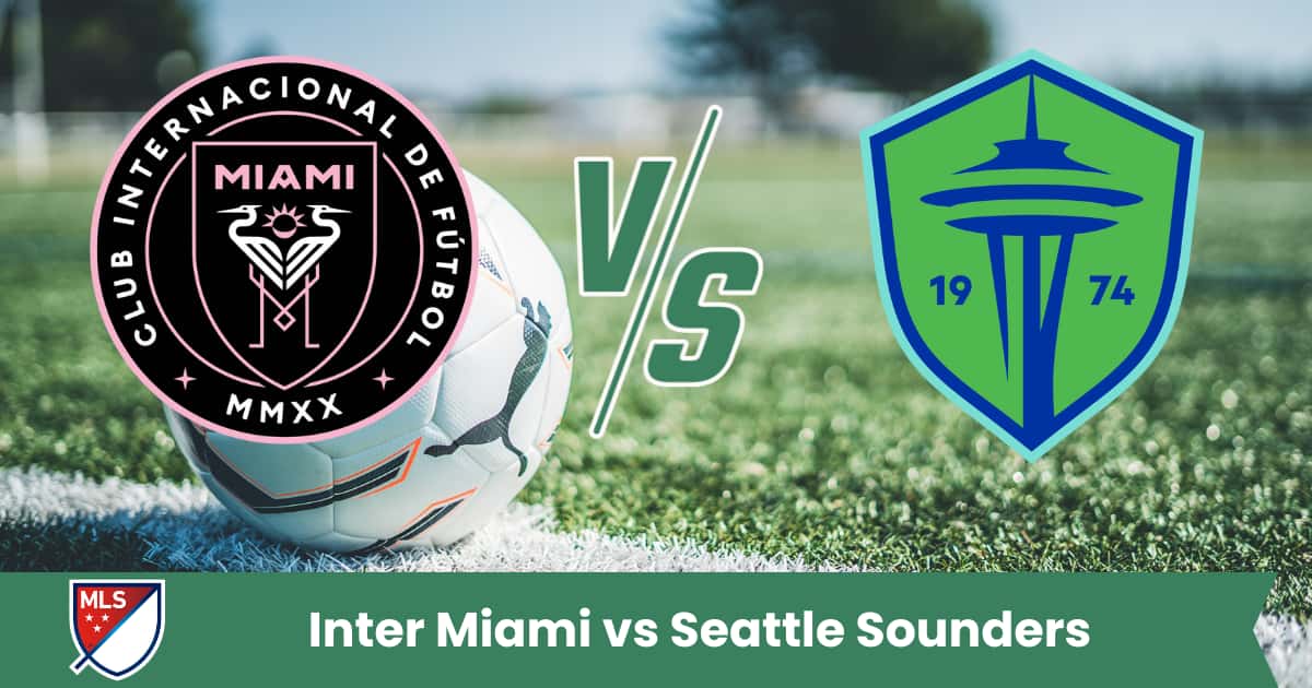 Sfida avvincente in MLS tra Inter Miami e Seattle Sounders: spettacolo e gol attesi in una partita di grande intensità.