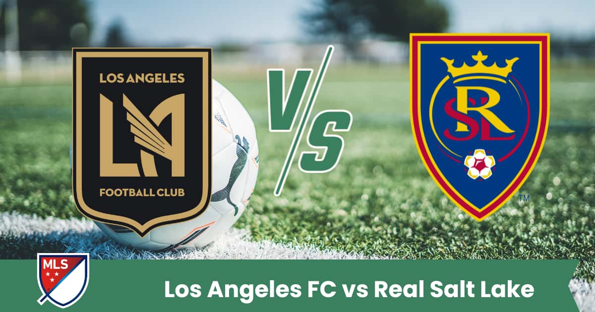 Grande sfida a Los Angeles tra LAFC e Real Salt Lake: attacco spettacolare contro difesa organizzata.