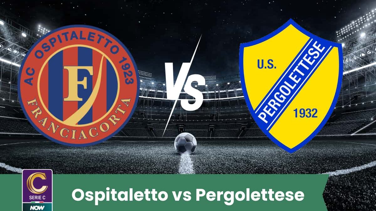 Sfida equilibrata in Serie C - Girone A tra Ospitaletto e Pergolettese: punti pesanti in palio e spettacolo assicurato.