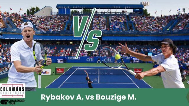 Sfida avvincente al Challenger di Columbus: Rybakov e Bouzige si affrontano sul cemento indoor. Rybakov parte leggermente favorito, ma Bouzige può rendere il match equilibrato.