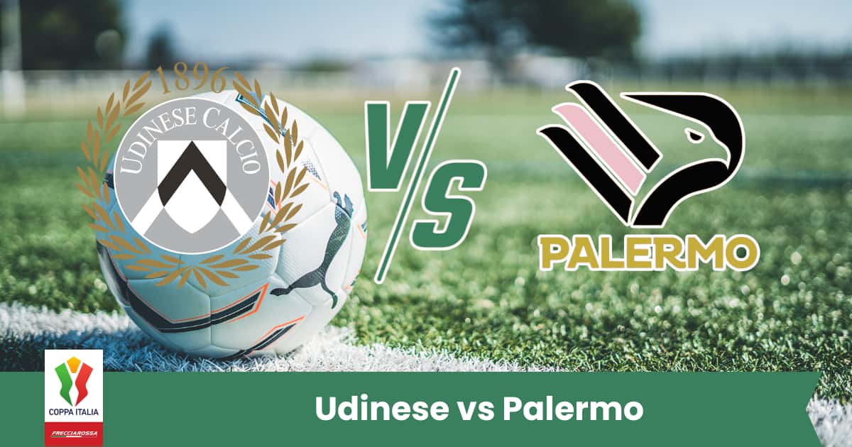Sfida interessante in Coppa Italia tra Udinese e Palermo. I friulani partono favoriti grazie all’esperienza in Serie A, ma i rosanero proveranno a sorprendere con entusiasmo e determinazione.
