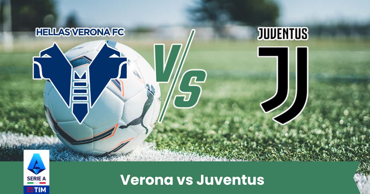 La Juventus parte favorita contro il Verona, ma i gialloblù possono rendere il match più complicato del previsto.