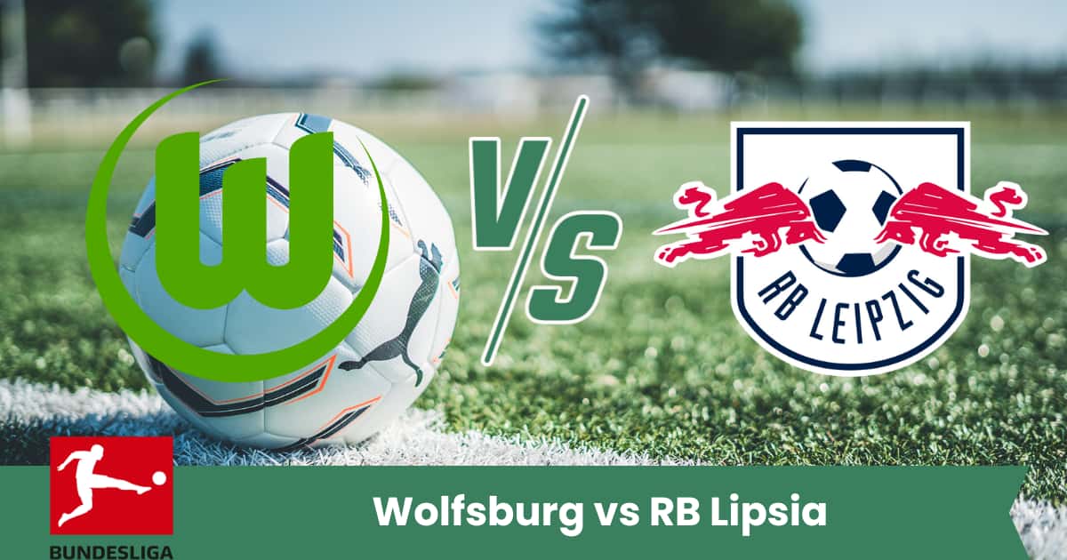 Sfida ad alta intensità in Bundesliga: il Wolfsburg ospita il RB Lipsia in una gara che promette spettacolo e gol da entrambe le parti.