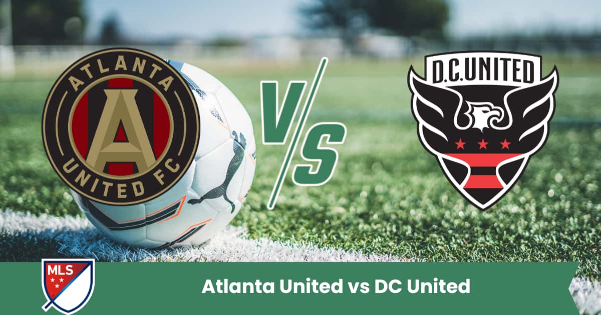 Atlanta United e DC United si sfidano in un match ad alta intensità nella MLS: statistiche, forma e pronostico con risultato esatto.