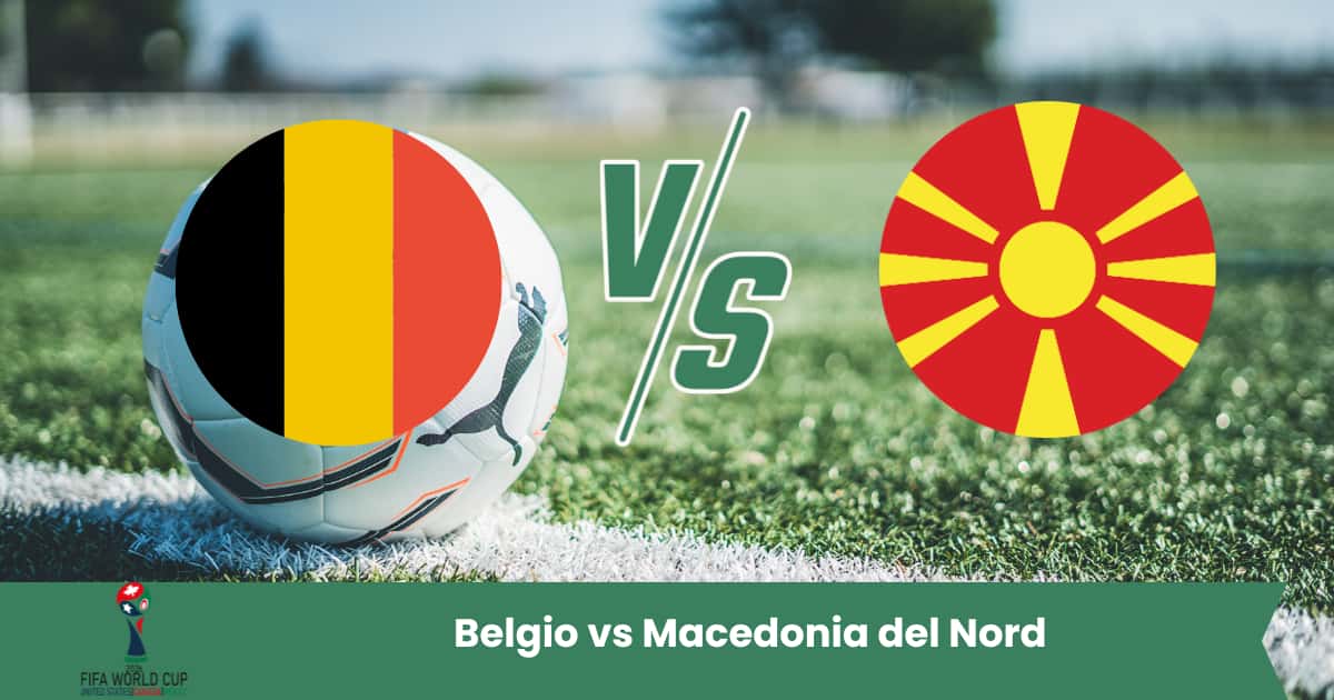 Belgio favorito contro la Macedonia del Nord nelle Qualificazioni Mondiali 2025: analisi e pronostico del match del 10 ottobre.