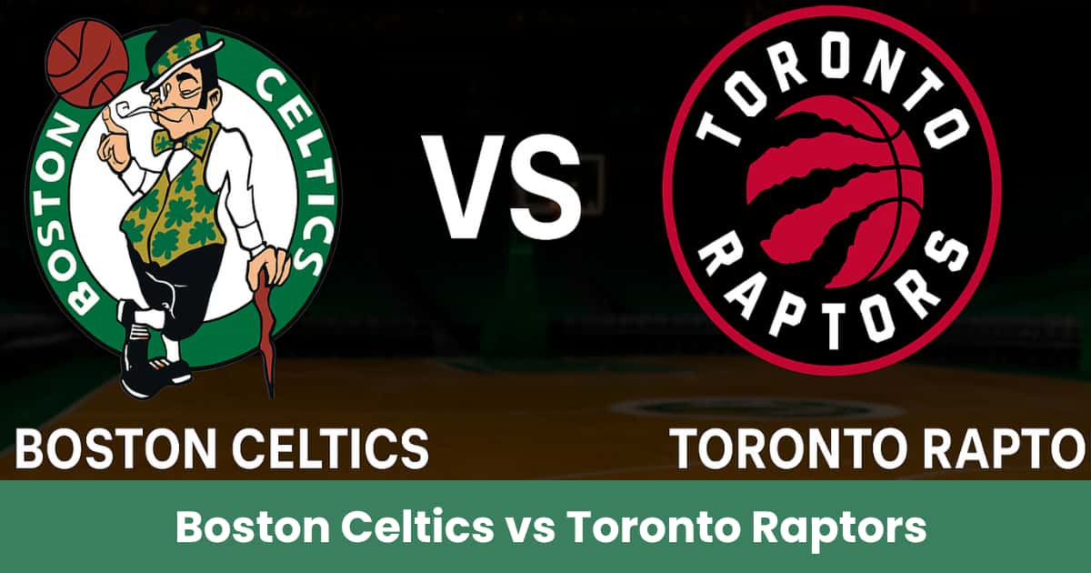 Immagine promozionale del match NBA tra Boston Celtics e Toronto Raptors con loghi ufficiali e sfondo di campo da basket.