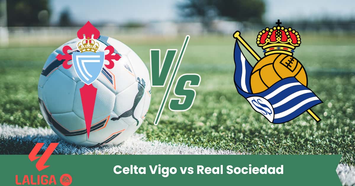 Pronostico LaLiga 2025: Celta Vigo e Real Sociedad si affrontano in una sfida equilibrata con alta probabilità di gol.