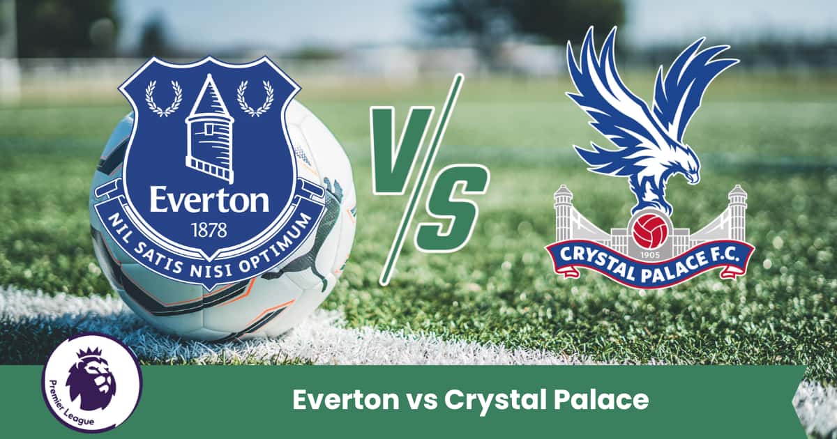 Everton e Crystal Palace si affrontano in una sfida equilibrata di Premier League, con gli uomini di Liverpool favoriti grazie al fattore campo.