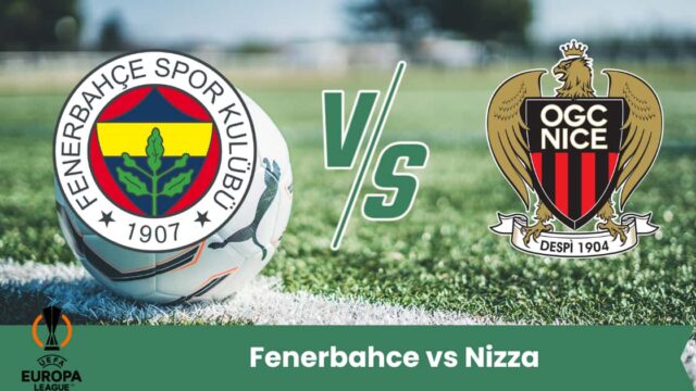 Il Fenerbahce ospita il Nizza in Europa League: una sfida equilibrata tra l’attacco dei turchi e la solidità difensiva dei francesi.