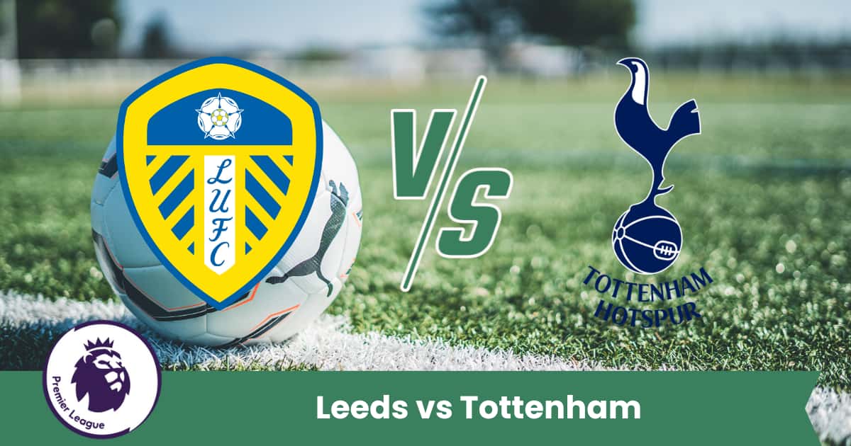 Sfida intensa in Premier League: il Leeds cerca conferme in casa, ma il Tottenham parte favorito grazie alla qualità e all’esperienza.