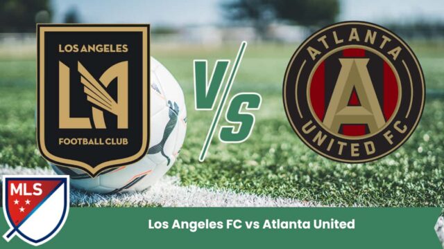 Pronostico MLS: Los Angeles FC affronta Atlanta United in una sfida ad alta intensità, con i californiani favoriti ma gli ospiti pronti a sorprendere.