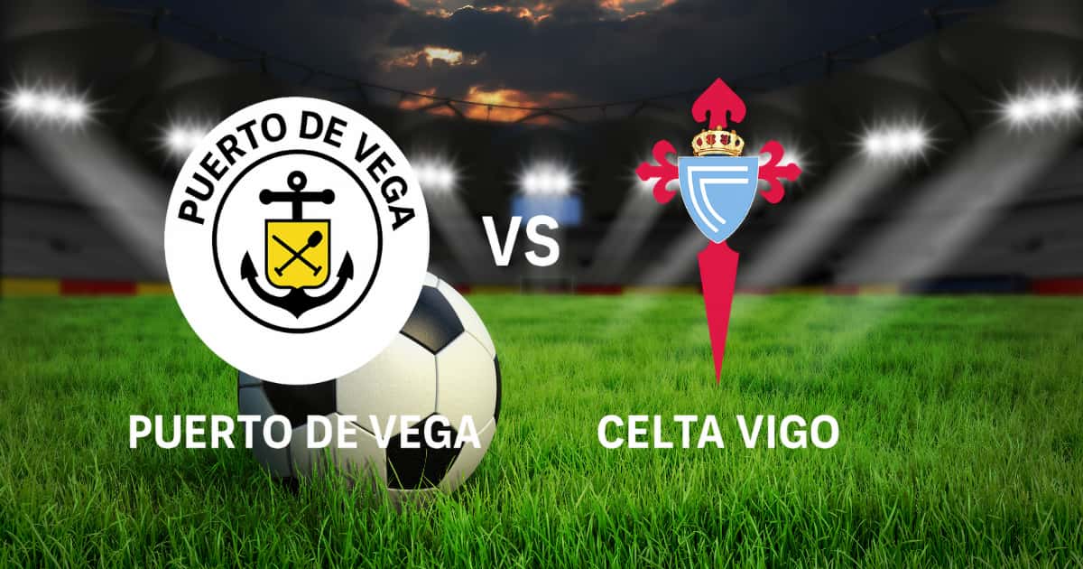Immagine promozionale del match di Copa del Rey tra Puerto de Vega e Celta Vigo, con i loghi centrati su uno sfondo di campo da calcio.