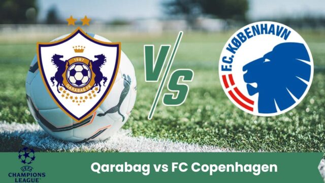 Il Qarabag ospita il FC Copenhagen in una sfida equilibrata della Champions League. Difesa solida contro esperienza europea: il pronostico punta su un pareggio con pochi gol.