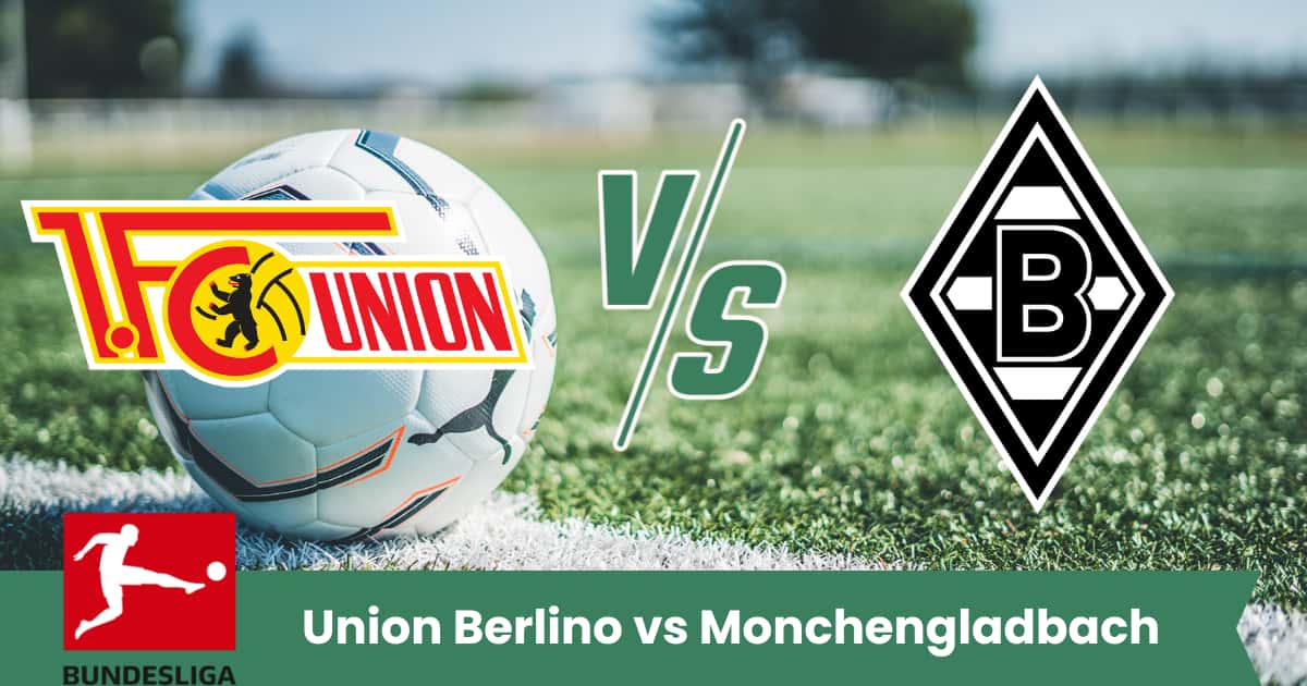 Sfida equilibrata tra Union Berlino e Monchengladbach con alta probabilità di gol da entrambe le parti. Analisi e pronostico numerico Bundesliga 2025.